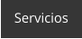 Servicios